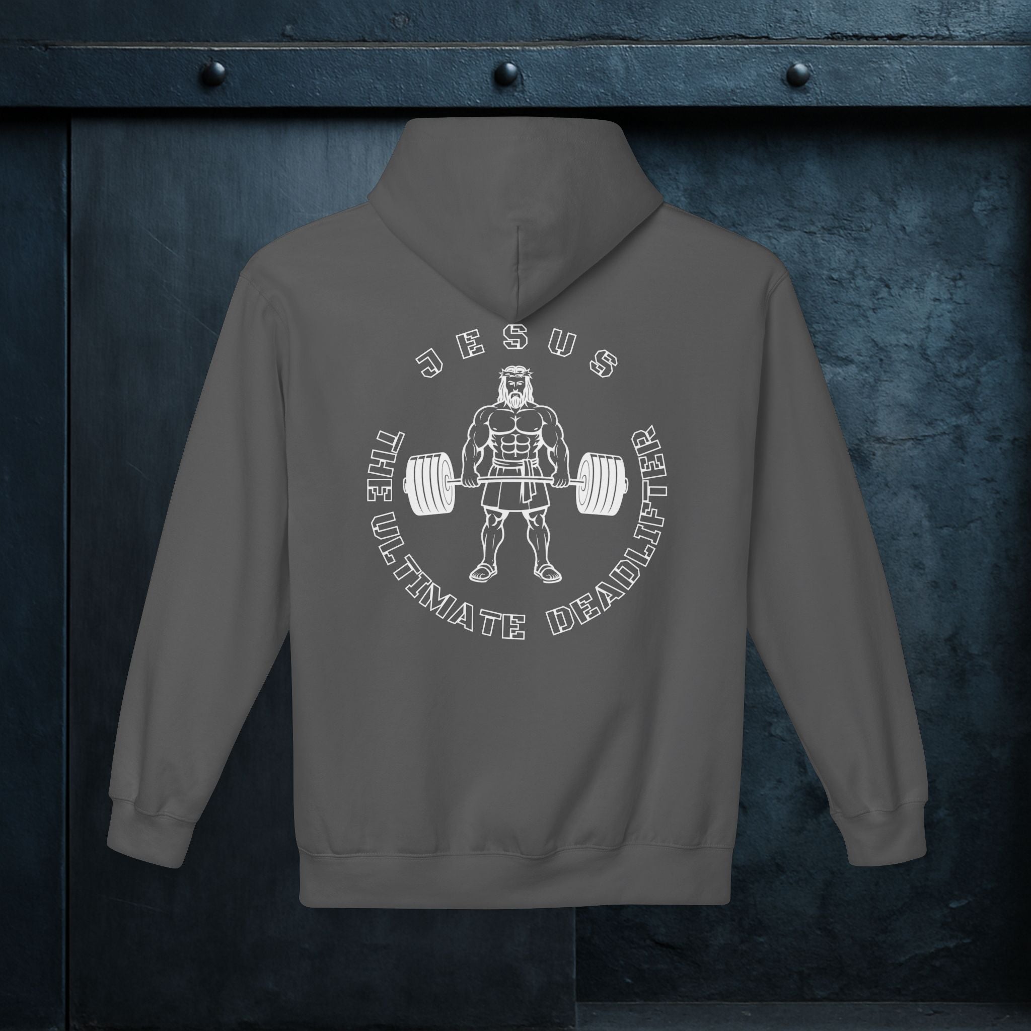 Forged By God Hoodie - Jesus The Ultimate Deadlifter