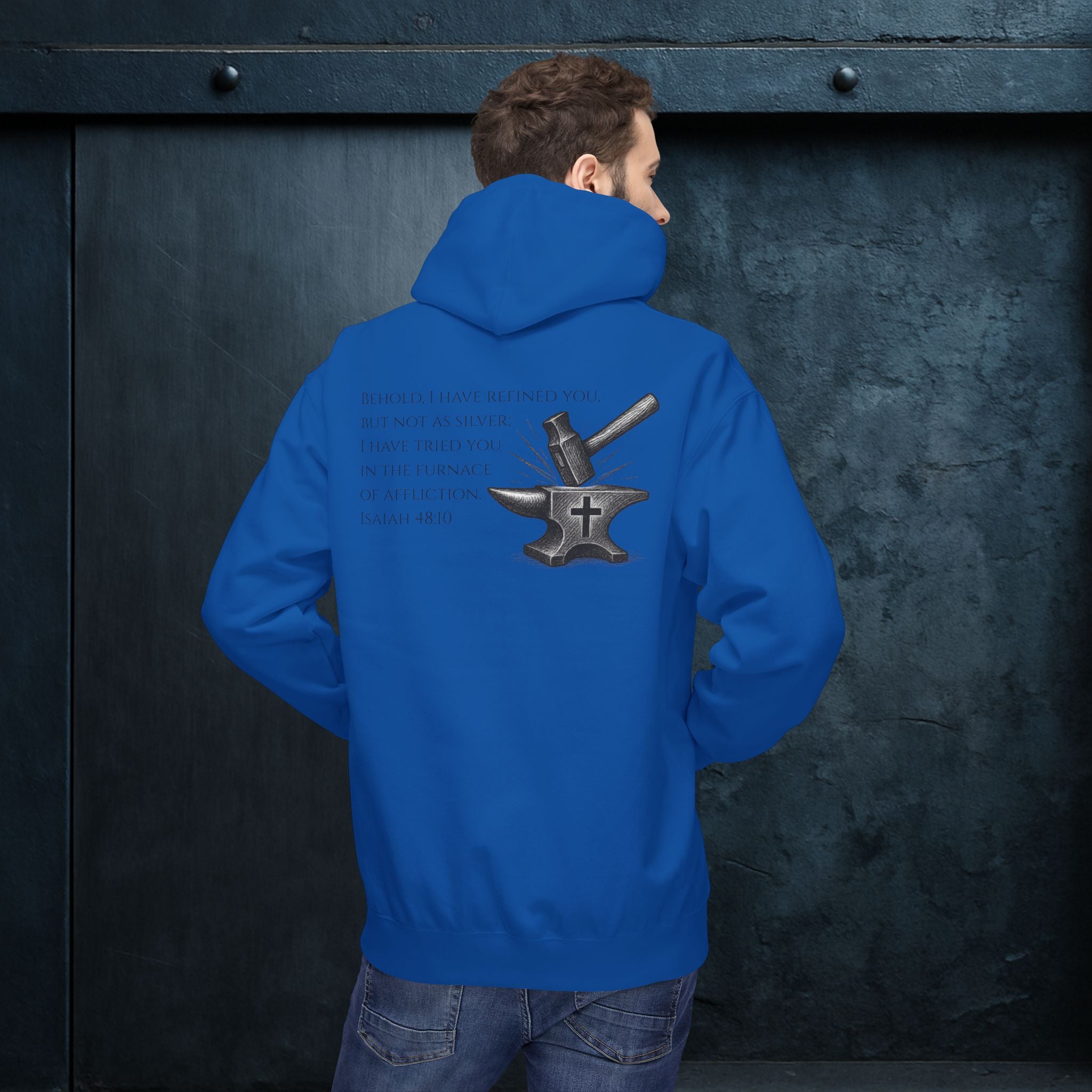 Forged By God Hoodie - He Forged Us