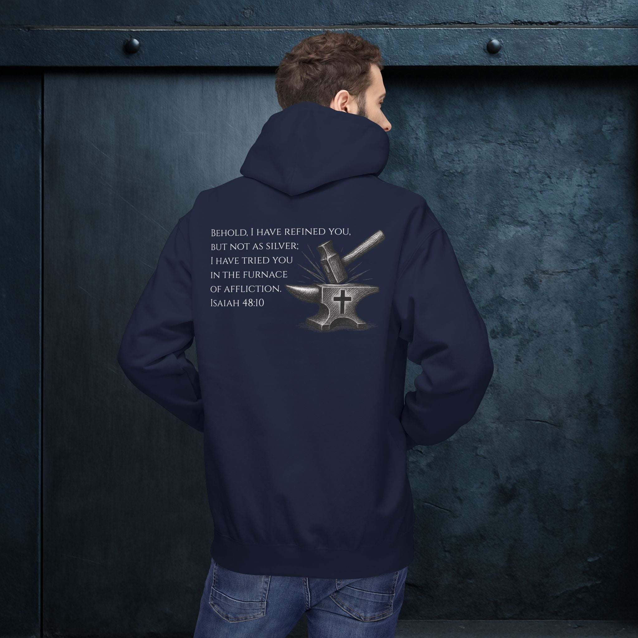 Forged By God Hoodie - He Forged Us