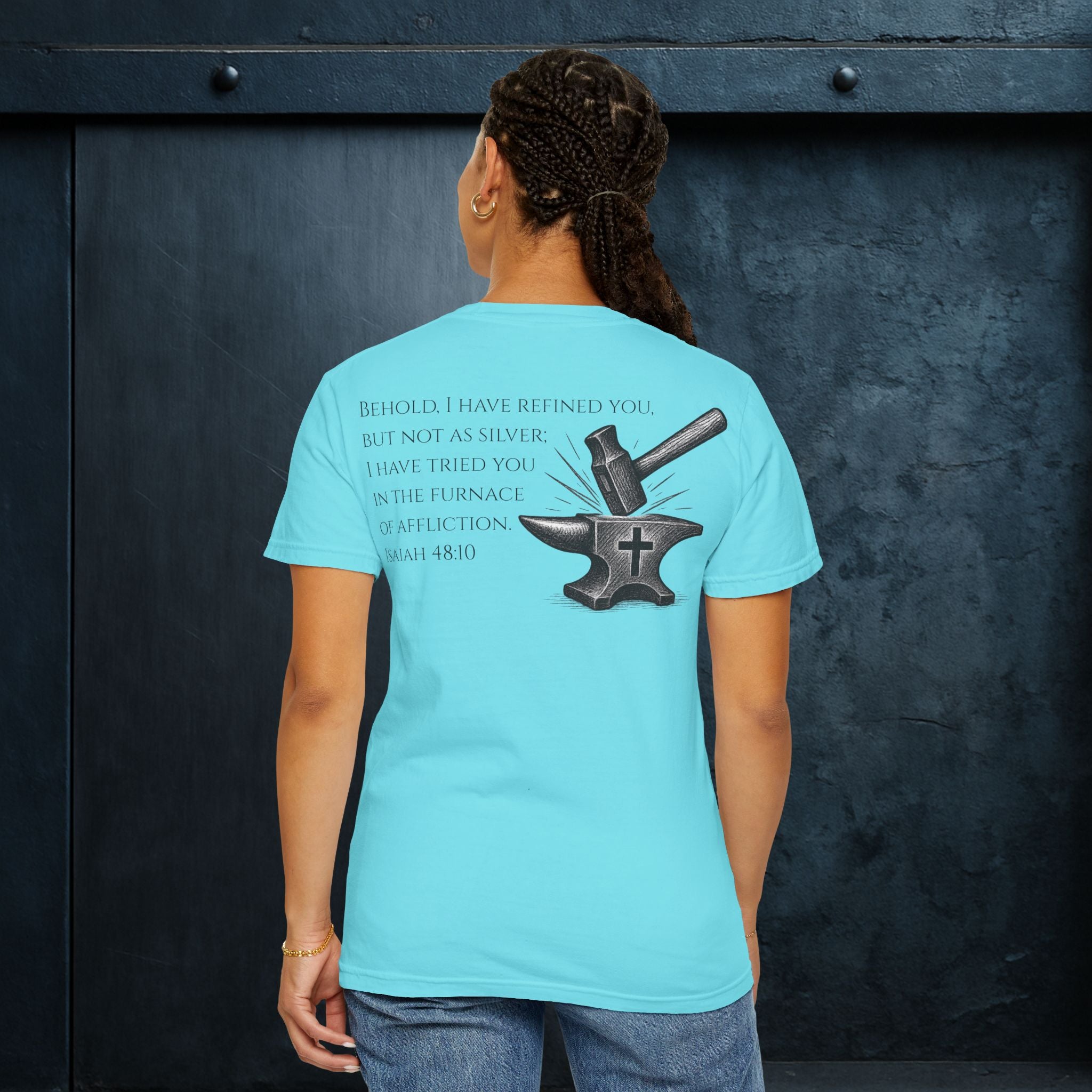 Forged By God Tee - He Forged Us