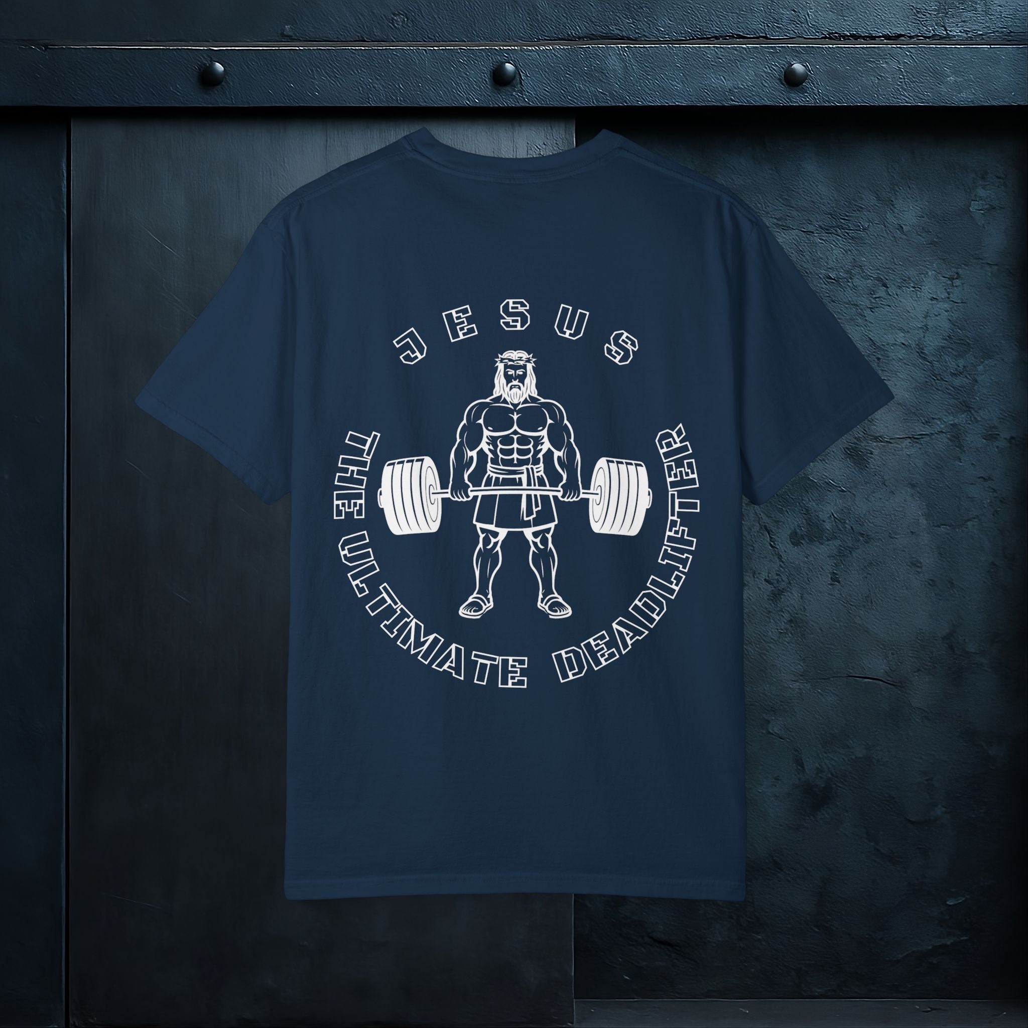 Forged By God Tee - Jesus The Ultimate Deadlifter