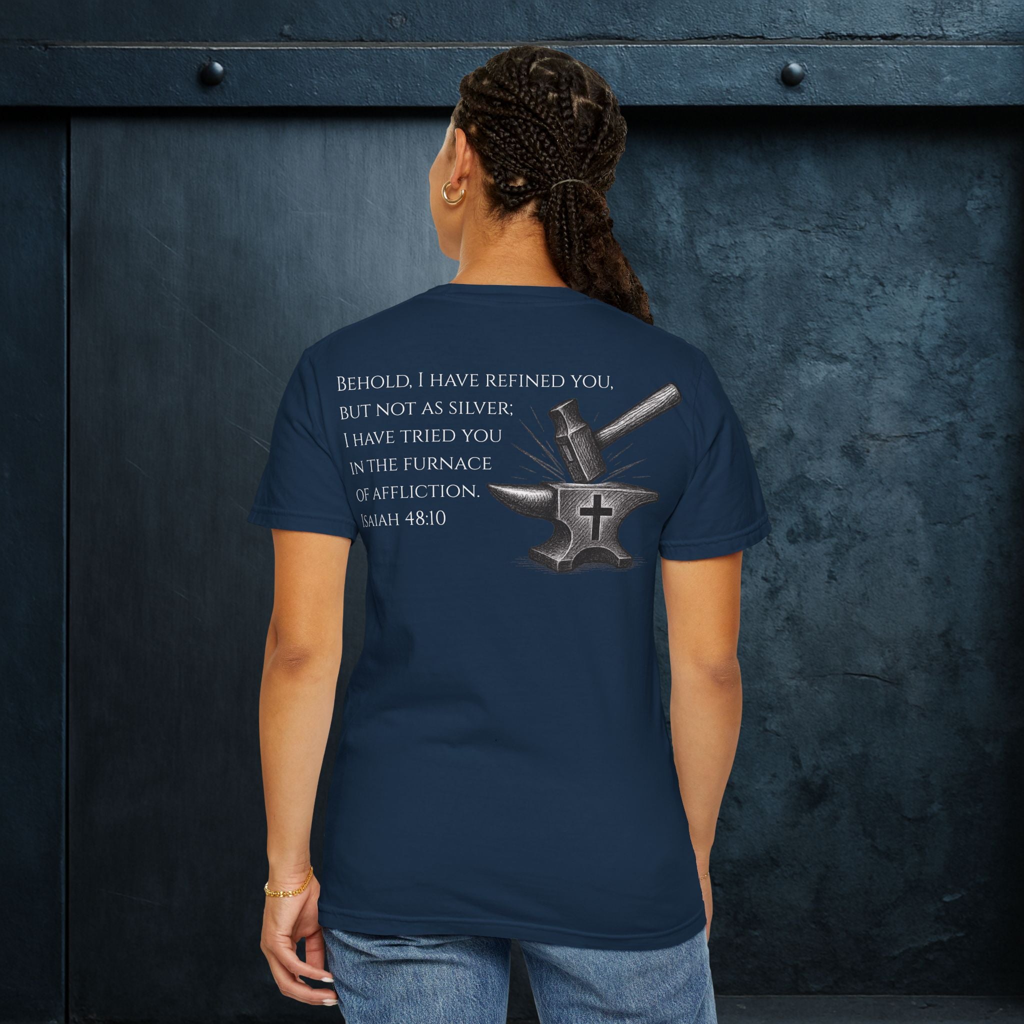 Forged By God Tee - He Forged Us