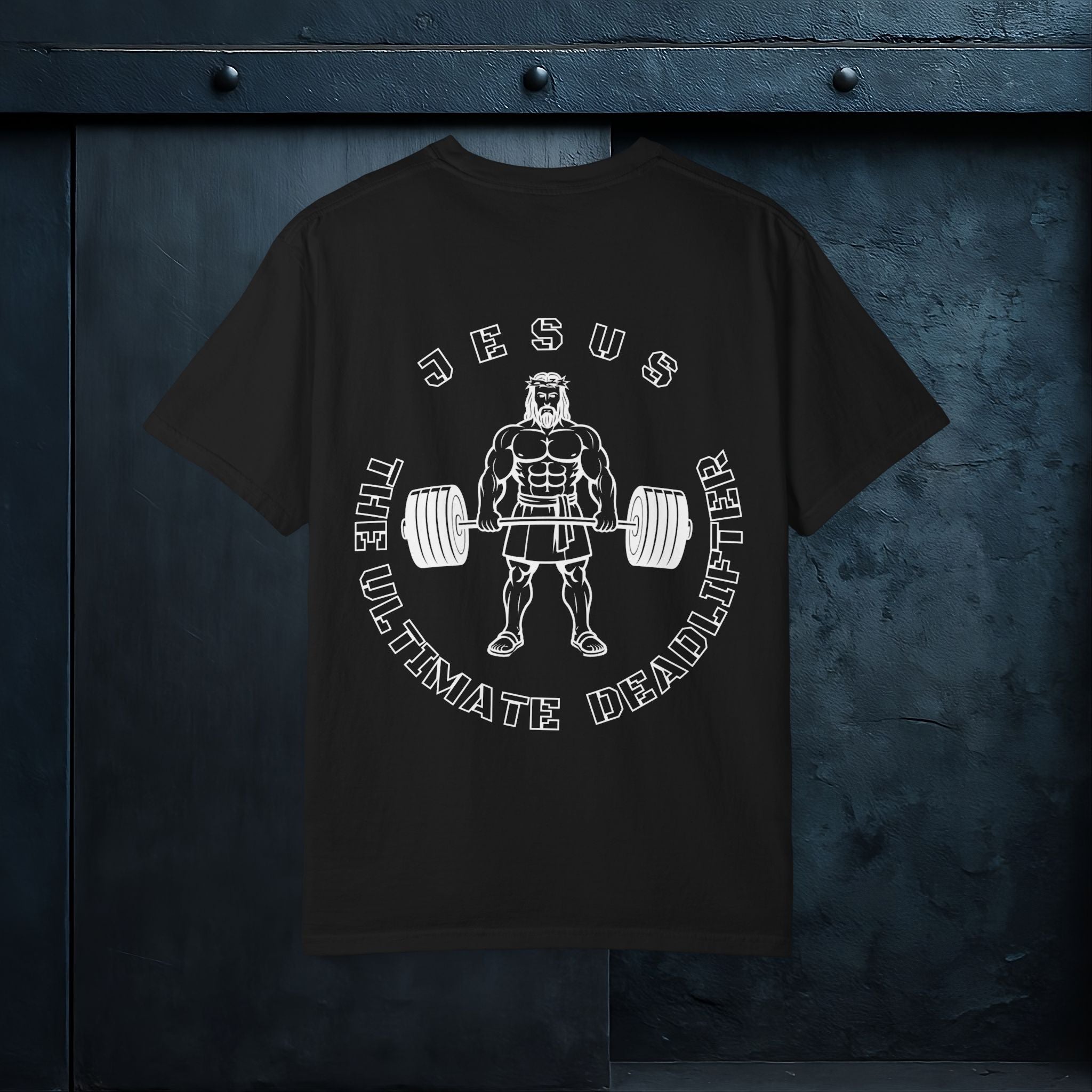 Forged By God Tee - Jesus The Ultimate Deadlifter