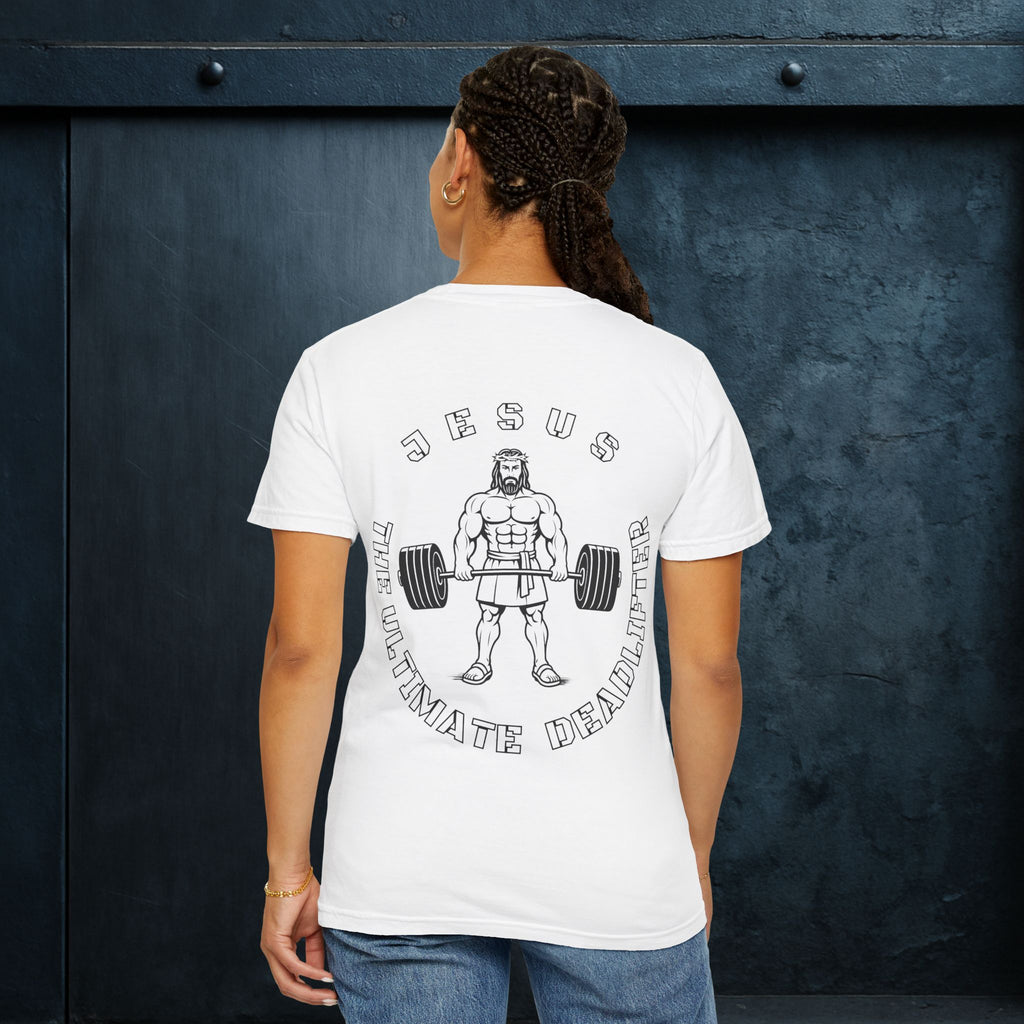 Forged By God Tee - Jesus The Ultimate Deadlifter