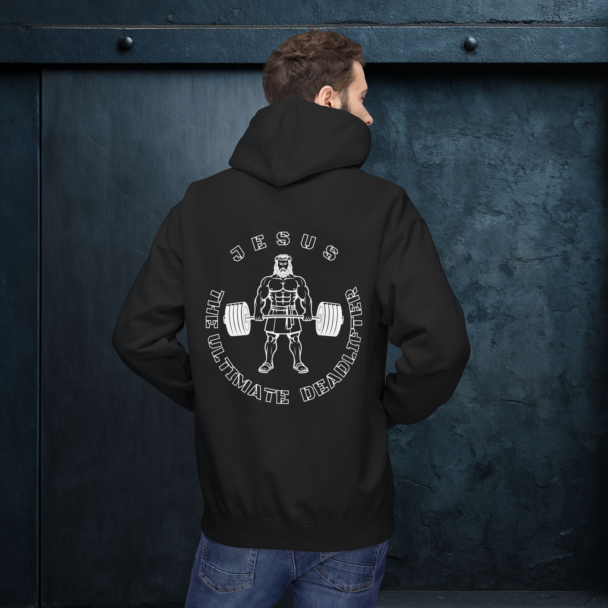 Forged By God Hoodie - Jesus The Ultimate Deadlifter