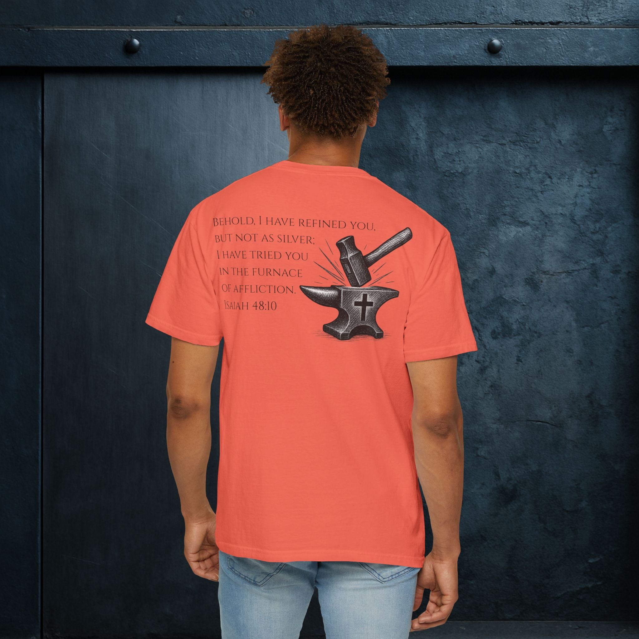 Forged By God Tee - He Forged Us