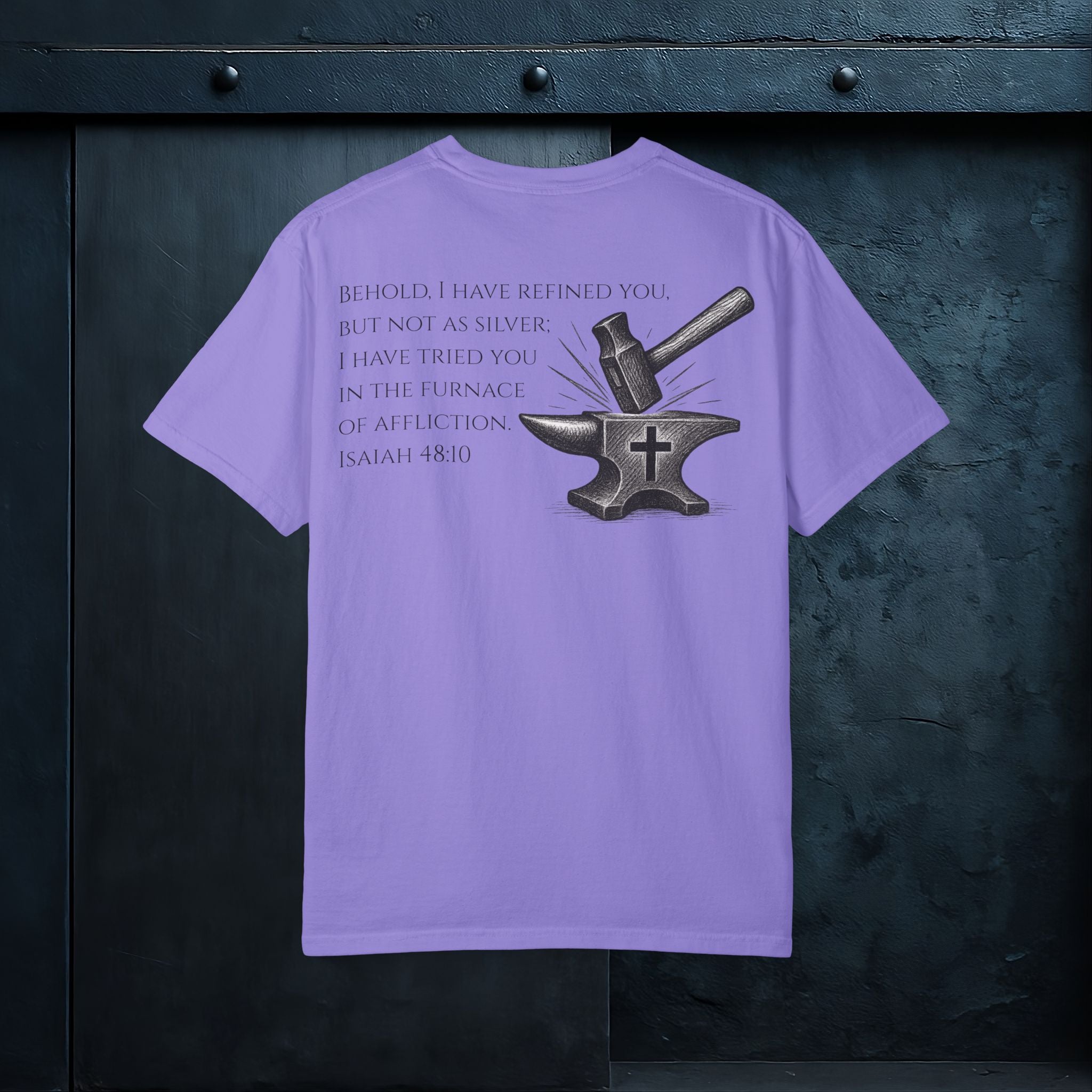 Forged By God Tee - He Forged Us