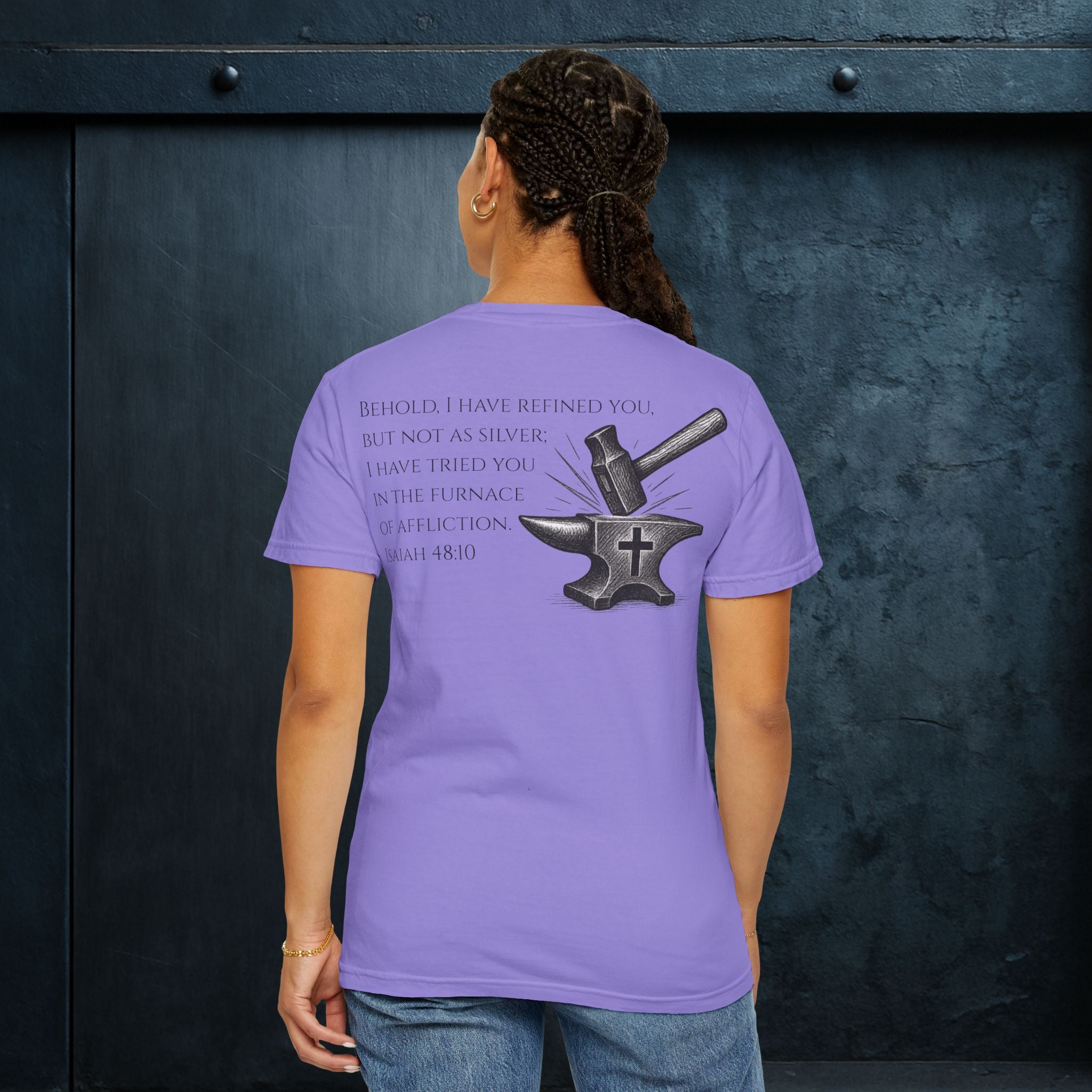 Forged By God Tee - He Forged Us